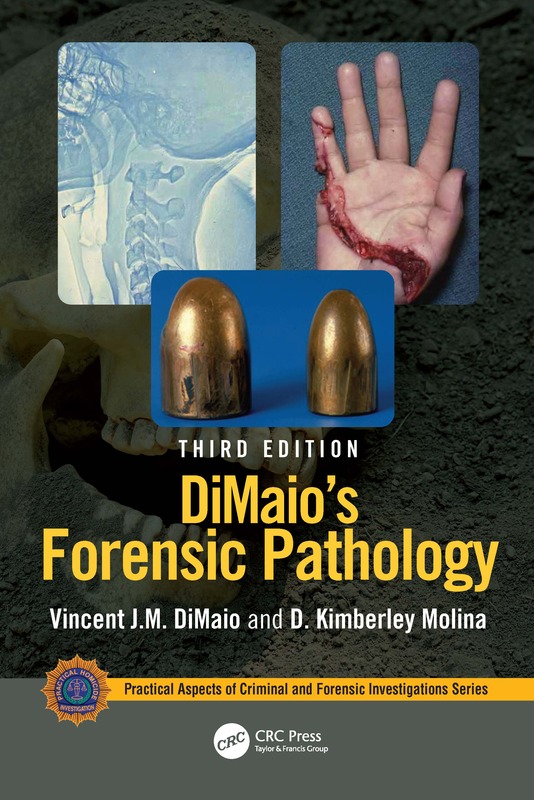 Dimaio's Forensic Pathology 3e