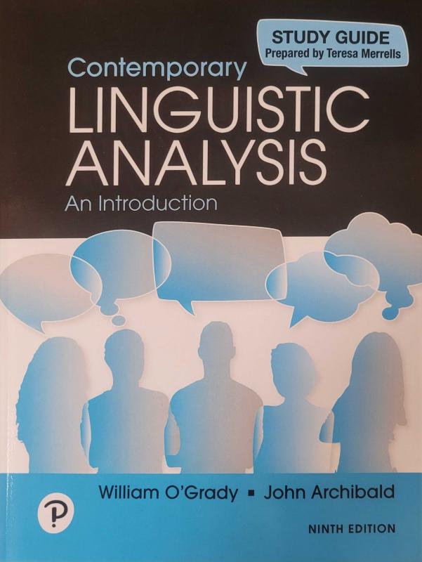 Study Guide For Contemporary Linguistic Analysis: An Introdu