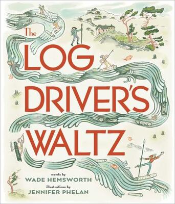 Log Driver's Waltz