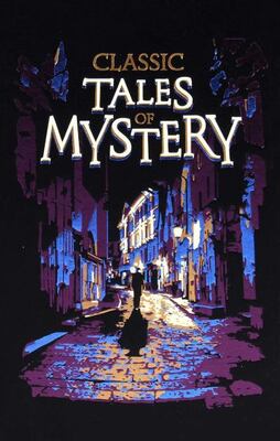 Classic Tales Of Mystery