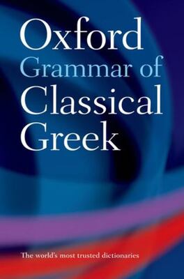 Oxford Grammar Of Classical Greek