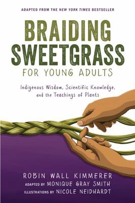 Braiding Sweetgrass For Young Adults: Indigenous Wisdom