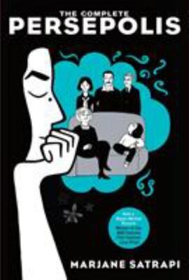 The Complete Persepolis: Now A Major Motion Picture