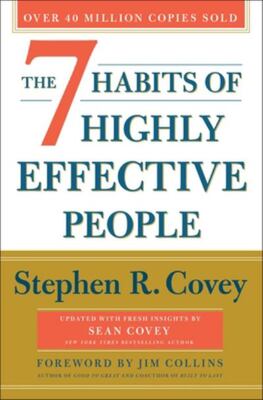 The 7 Habits Of Highly Effective People: Revised And Updated